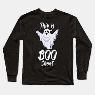 This is boo sheet Long Sleeve T-Shirt